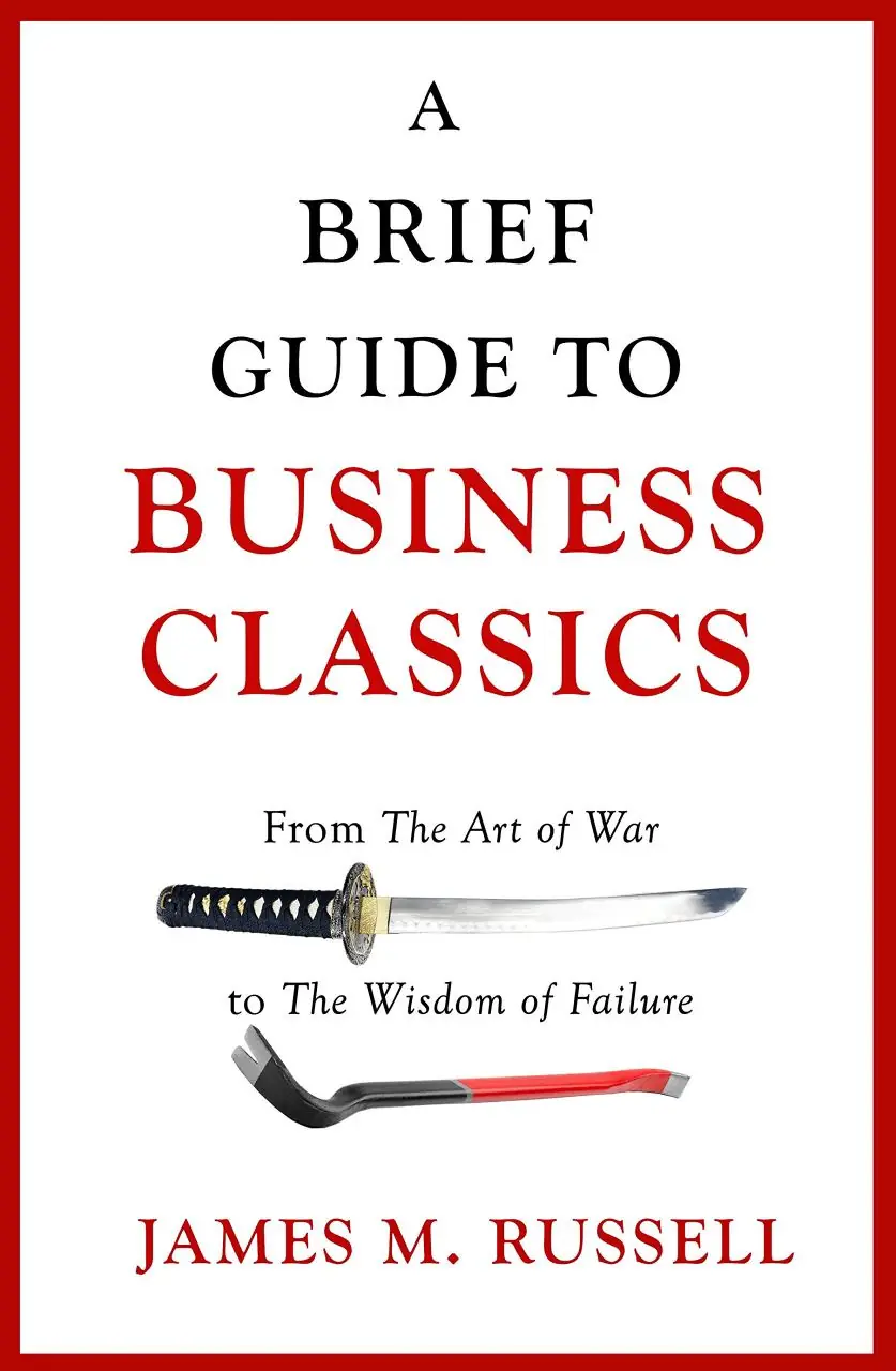 Изображение 1 из 2 к публикации «Классика бизнеса (Brief Guide to Business Classics)»