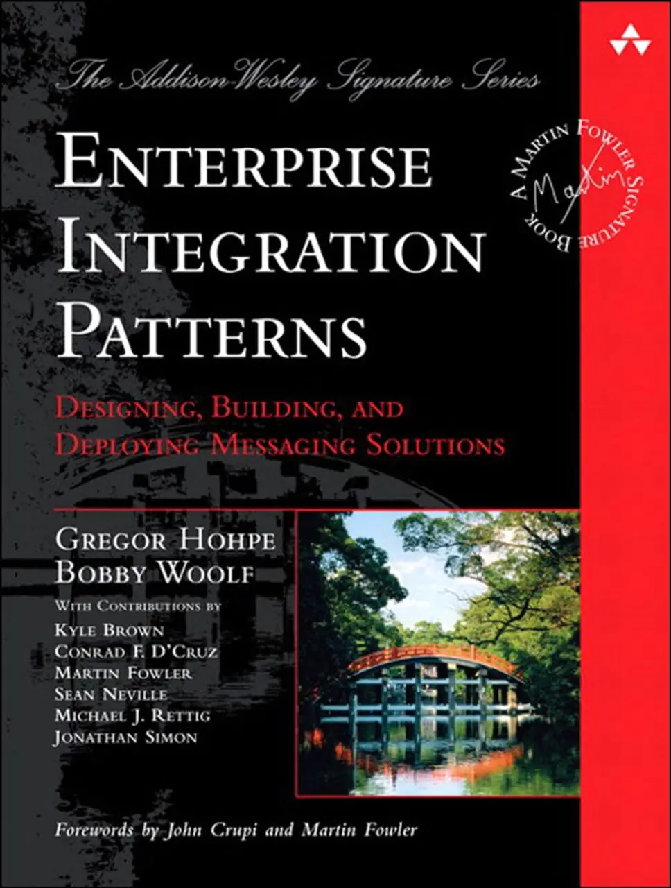 Image 1 of 2 for “Enterprise Integration Patterns: Designing, Building, and Deploying Messaging Solutions (Templates for integration of corporate applications. Design, creation and deployment of solutions)”