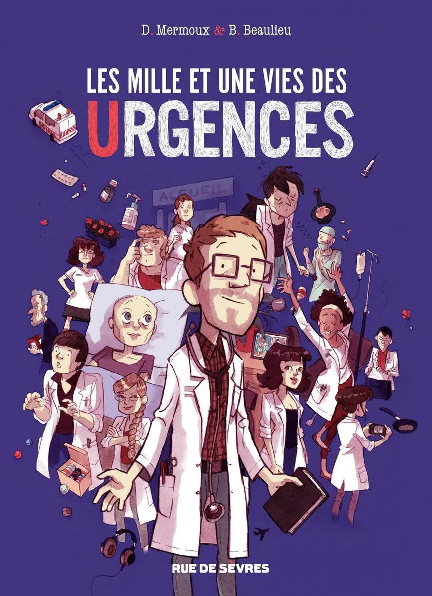 Image 1 of 4 for “Emergency. A graphic novel about doctors, patients and the struggle for life (Les mille et une vies des urgences)”