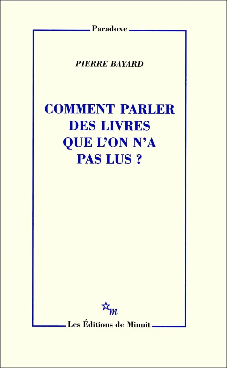 Image 3 of 3 for “I was once recommended a book by Pierre Bayard, “The Art of Talking About Books You Haven’t Read.””