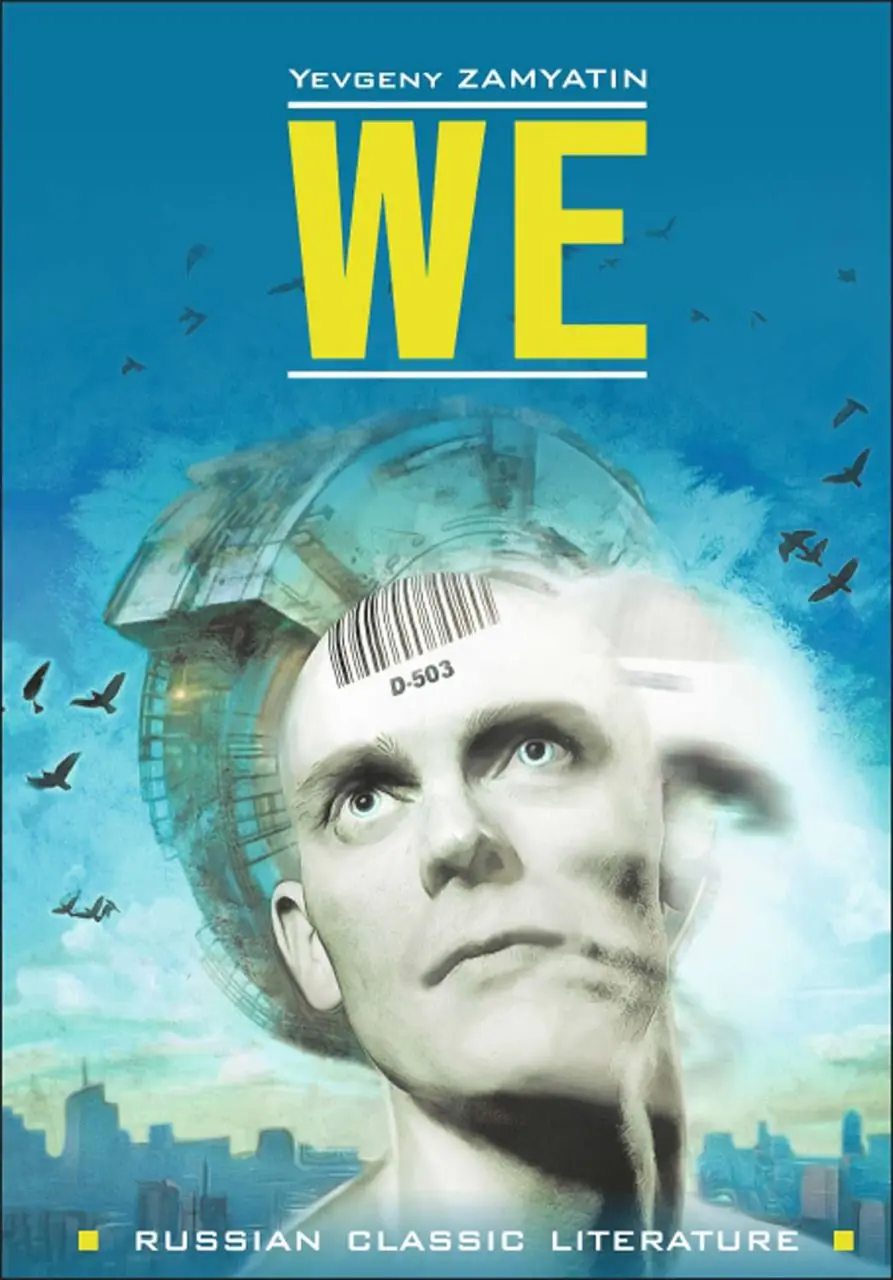 Image 1 of 2 for “Today I decided to remember how I read the books “We” Zamyatin and “Noon” Strugatsky.”