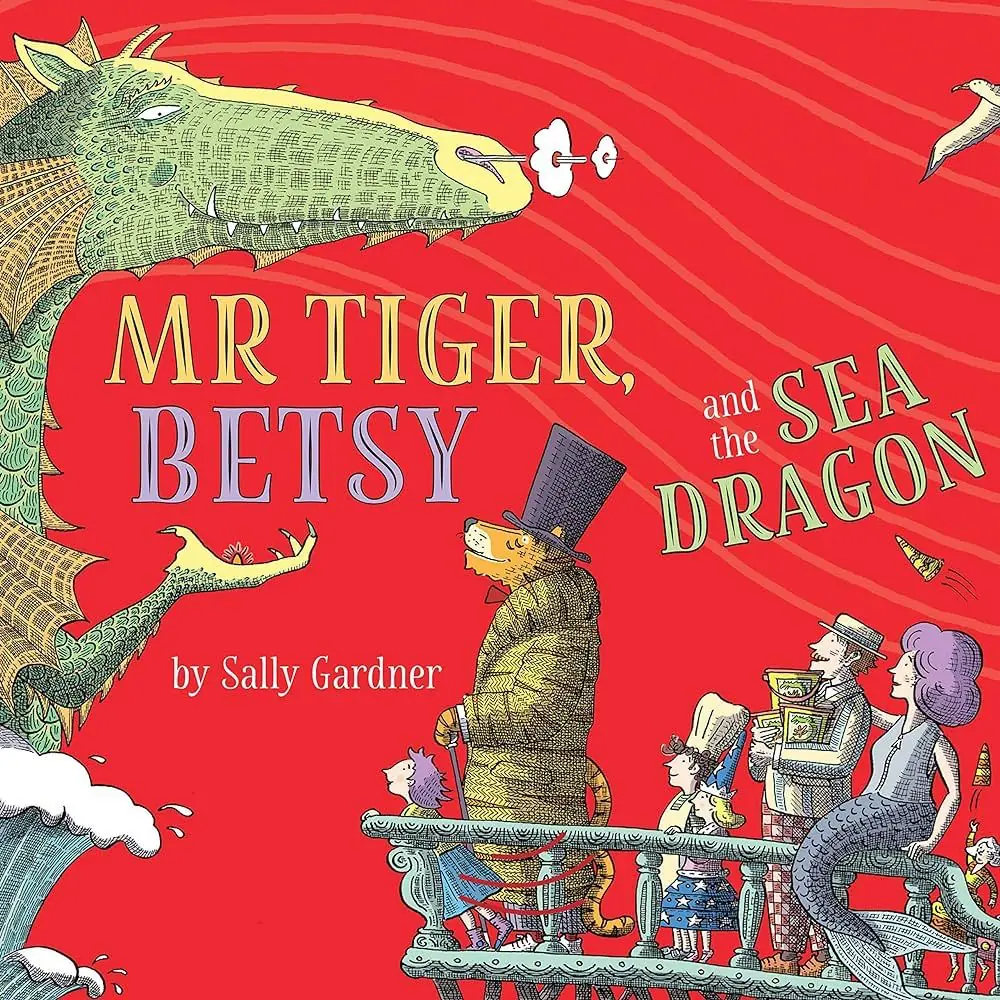 Изображение 2 из 4 к публикации «Господин Тигр, Бетси и морской дракон (Mr Tiger, Betsy and the Sea Dragon)»
