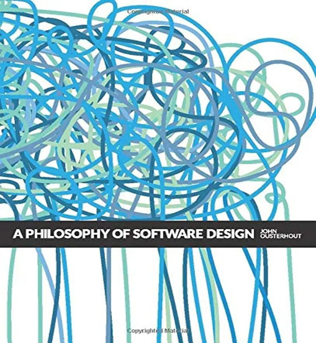 Image 1 of 2 for “A Philosophy of Software Design – Part II”