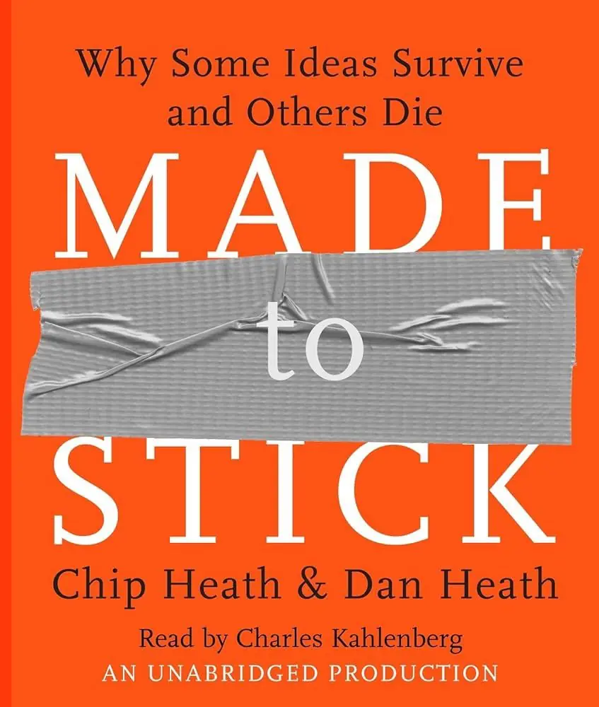 Image 1 of 2 for “Made to stick. Why some ideas survive and others die (Made to Stick. Why Some Ideas Survive and Others Die)”