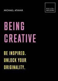 Изображение 1 из 2 к публикации «Креативность (Being Creative: Be Inspired. Unlock Your Originality)»