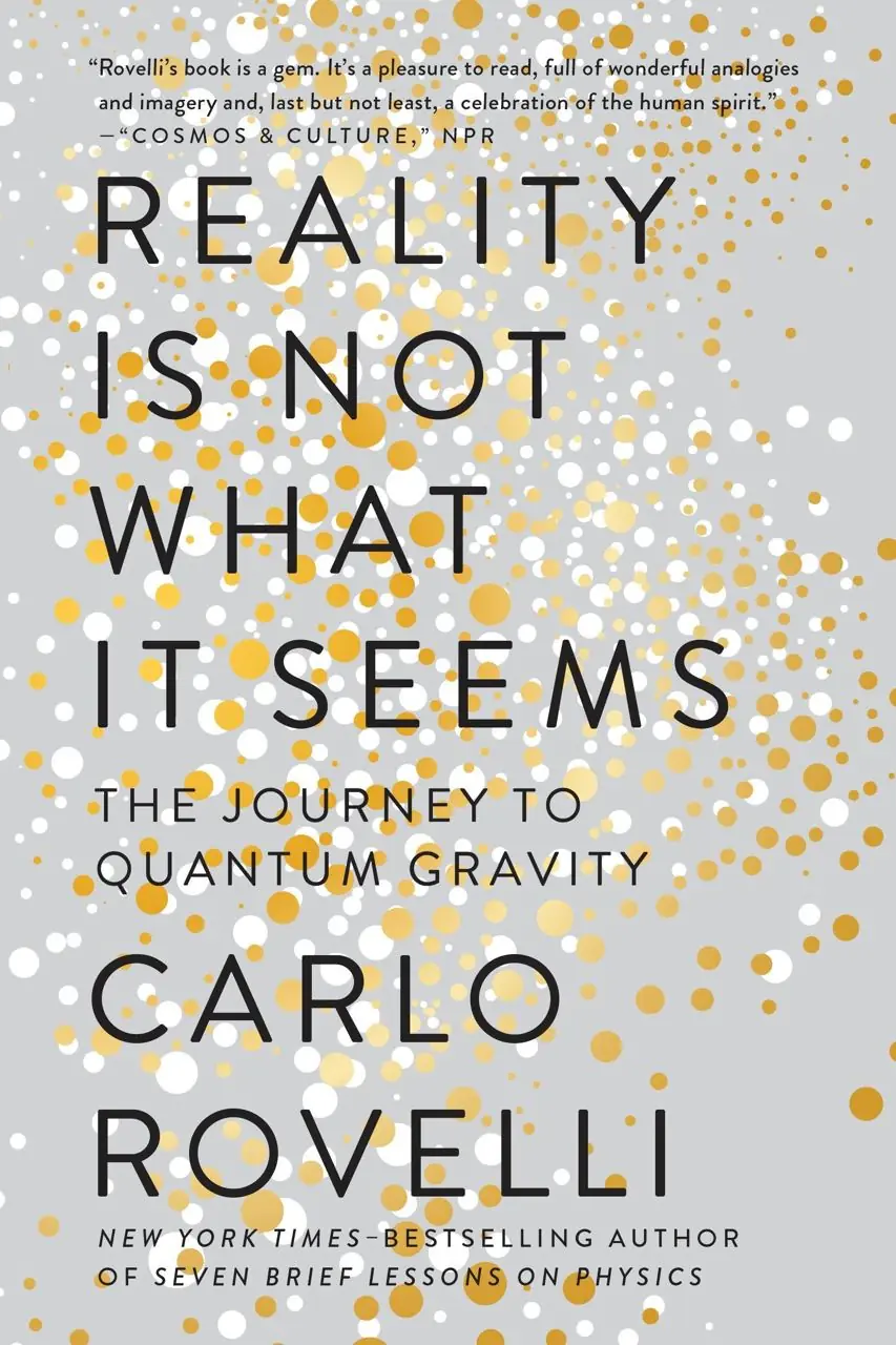 Image 1 of 2 for “Reality Is Not What It Seems (Unreal reality. A journey through a quantum loop)”