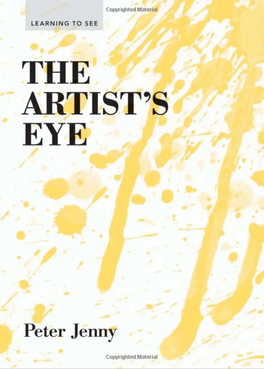 Image 1 of 5 for “An artist's look. We develop imagination and find inspiration. (Zeichnen im Kopf. The Artist’s Eye)”