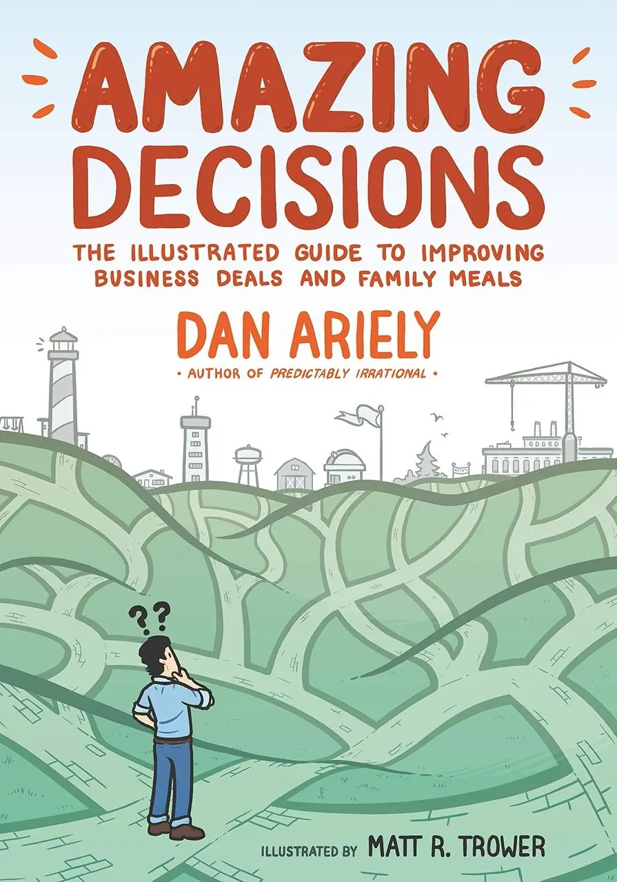 Image 2 of 6 for “Yesterday I read another comic book, Smart Solutions, by Dan Ariely, who is a professor of behavioral economics at Duke University.”