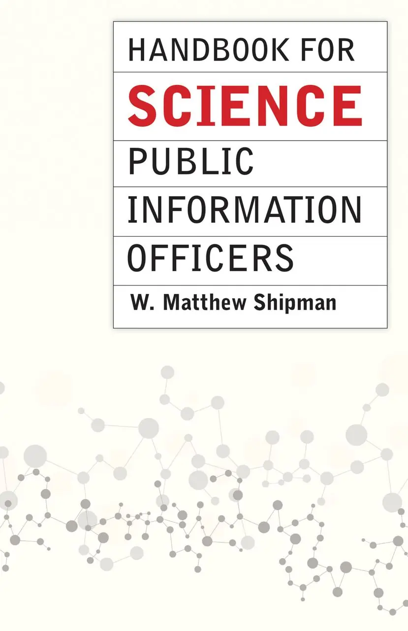 Image 1 of 2 for “Scientific communication. Guide for scientific press secretaries and journalists (Handbook for Science Public Information Officers)”