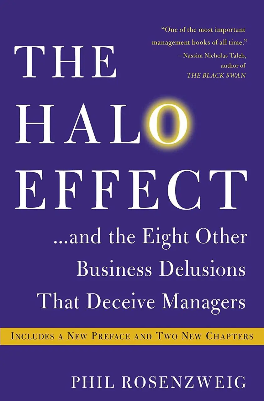 Image 1 of 2 for “The Halo Effect: And the Eight Other Business Delusions That Deceive Managers (The halo effect and other misconceptions of every manager.)”