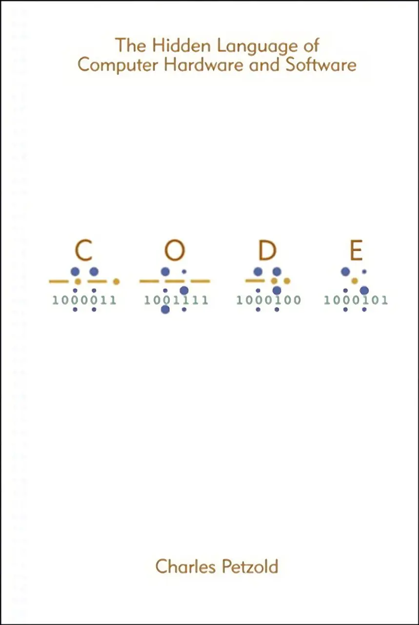 Изображение 1 из 2 к публикации «Код: тайный язык информатики (Code: The Hidden Language of Computer Hardware and Software)»